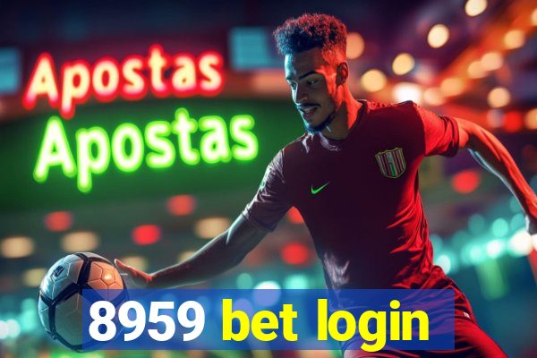 8959 bet login